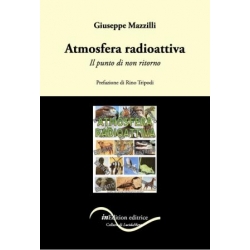 Atmosfera radioattiva. Il punto di non ritorno